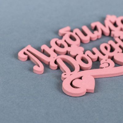 Топпер деревянный "Любимой доченьке, сердца", розовый