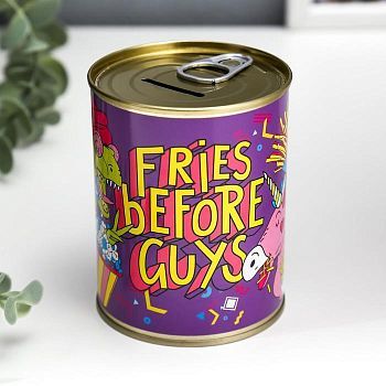 Копилка-банка металл "Fries before guys"